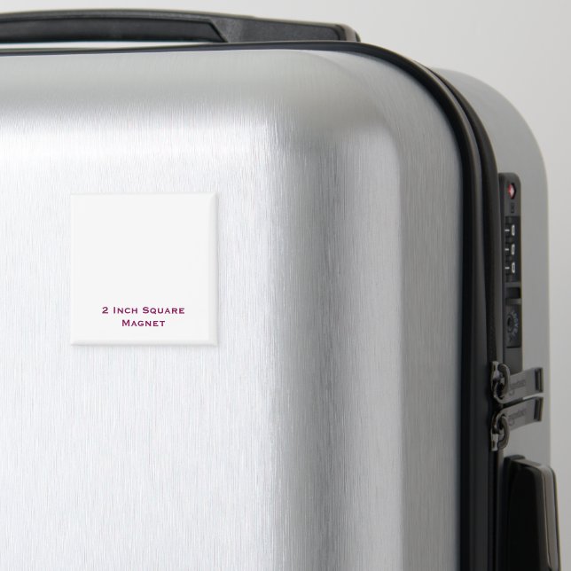 Create your own unique 2 Inch Square Magnet (In Situ (Luggage))