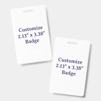 Create Your Own Vertical Plastic Badge ID Badge