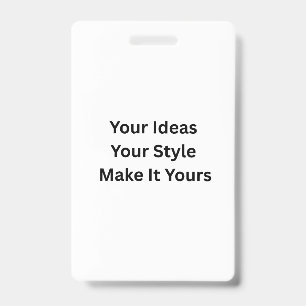 Create Your Own Vertical Plastic Badge ID Badge