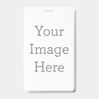 Create Your Own Vertical Plastic Badge