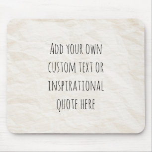 Create Your Own Vintage Paper Motivational Quote Mouse Pad