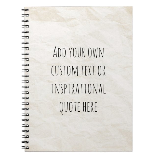 Create Your Own Vintage Paper Motivational Quote Notebook (Front)