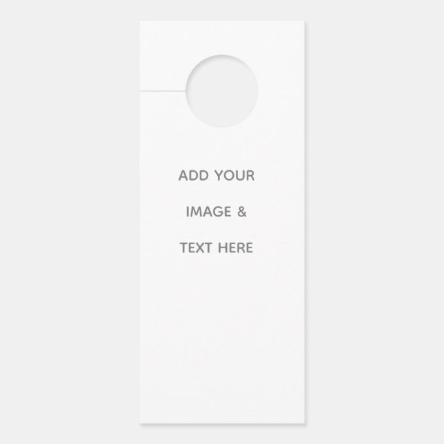 Create Your Own white  Door Hanger (Front)