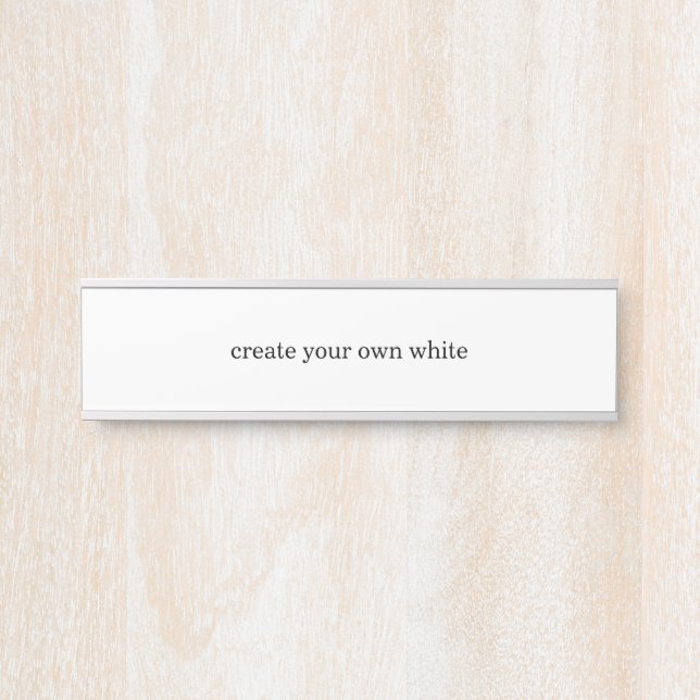 create your own white  door sign (Front)