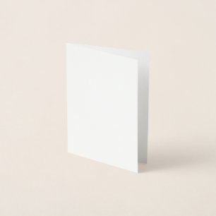 Create Your Own white Foil Card