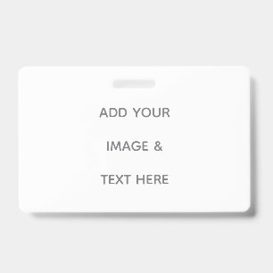 Create Your Own white  ID Badge