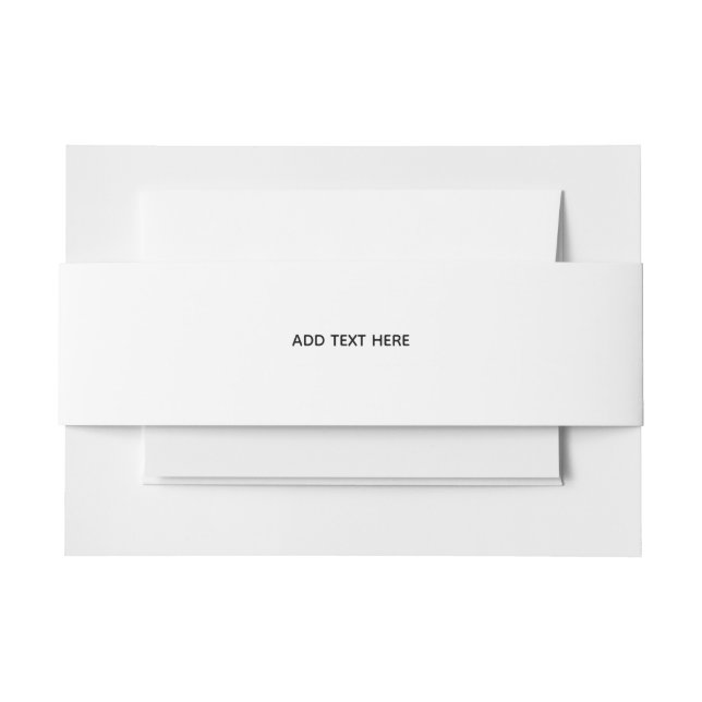 Create Your Own White  Invitation Belly Band (Front Example)