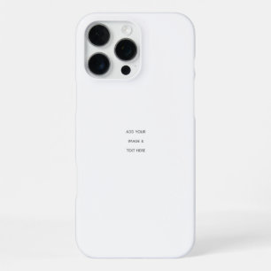 Create Your Own white  iPhone 16 Pro Max Case