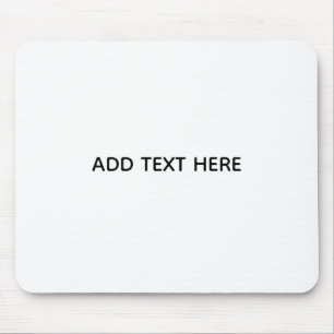 Create Your Own White  Mouse Pad