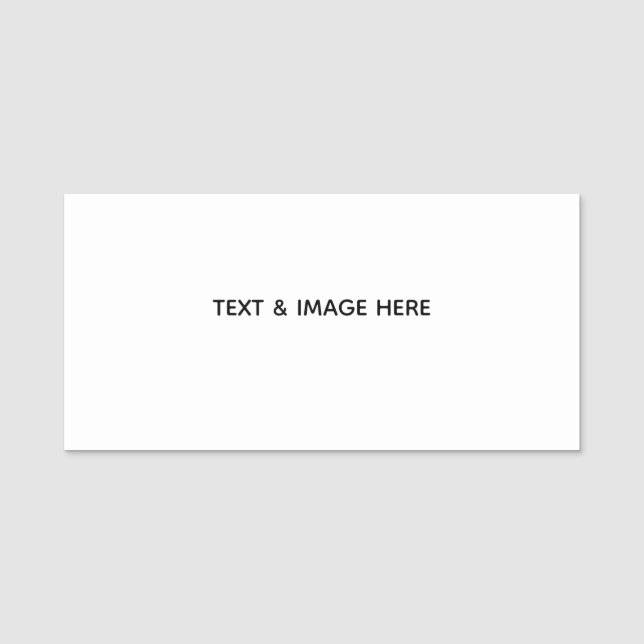 Create Your Own white Name Tag (Front)