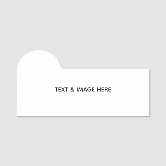 Create Your Own white Name Tag (Front)