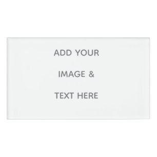 Create Your Own white Name Tag