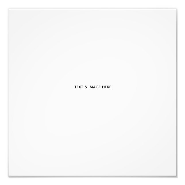 Create Your Own white Photo Print (Front)