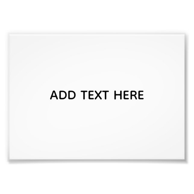 Create Your Own White  Photo Print (Front)