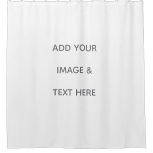 Create Your Own white Shower Curtain