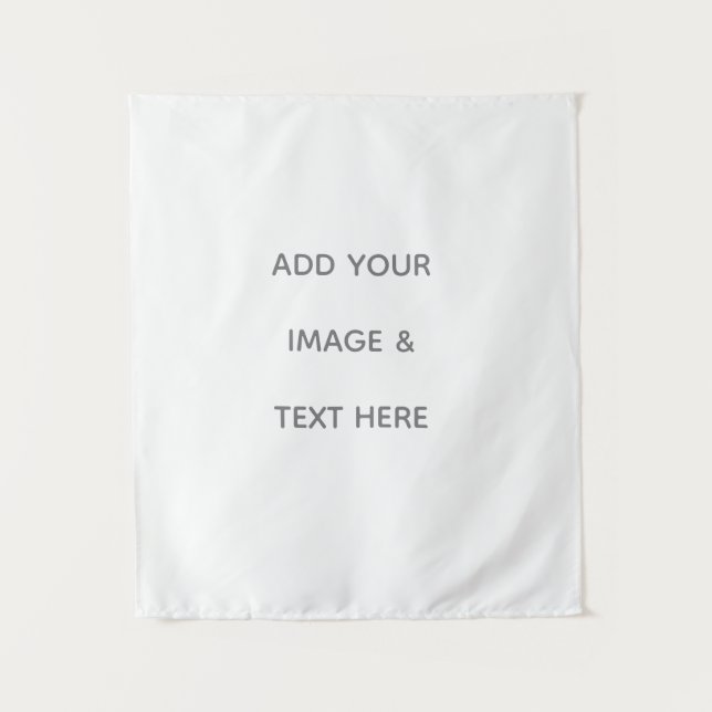 Create Your Own white  Tapestry (Front)