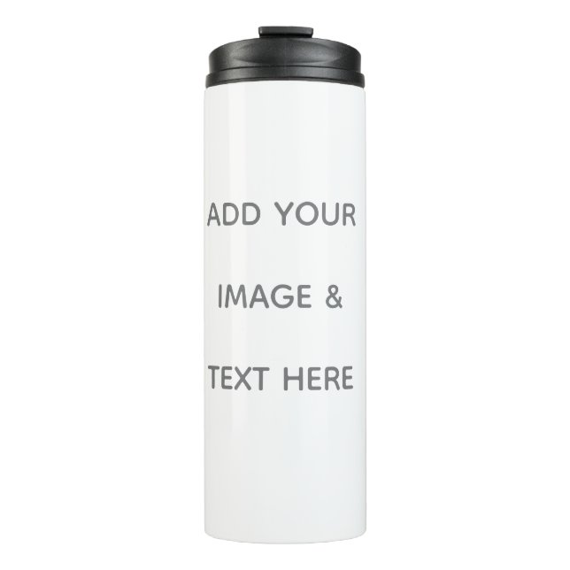 Create Your Own white  Thermal Tumbler (Front)
