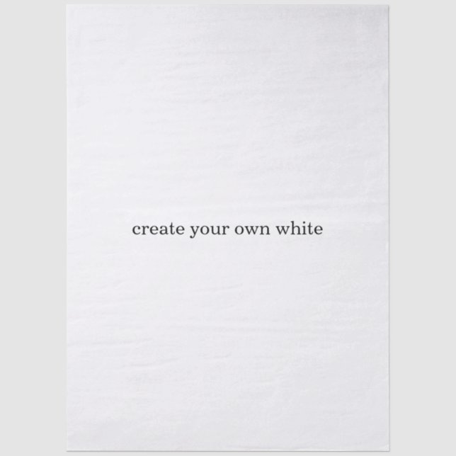 create your own white  tissue paper (Front)