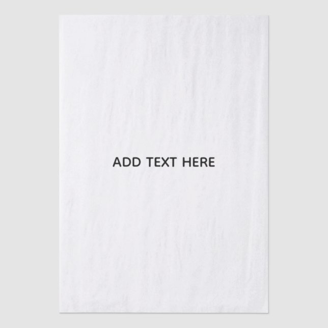 Create Your Own White  Tissue Paper (Front)
