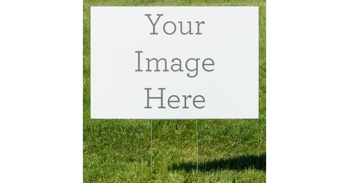 create-your-own-yard-sign-zazzle