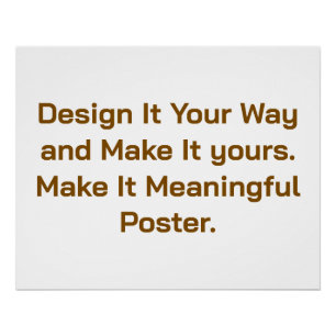 Create Your Personalise 25" x 20" Poster