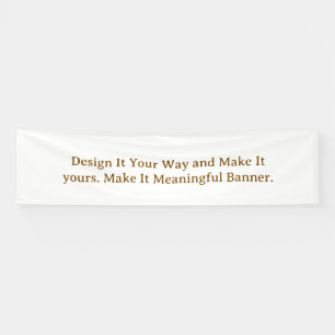 Create Your Personalise 2.5' x 10' Banner