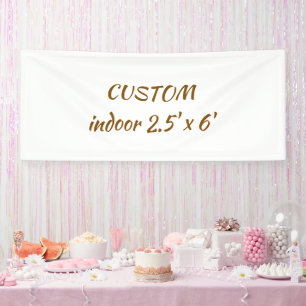 create your personalise 2.5' x 6' indoor banner