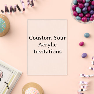 create your personalise 5" x 7" acrylic invitations