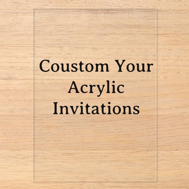 create your personalise 5" x 7" Clear Acrylic Invitations (Front)