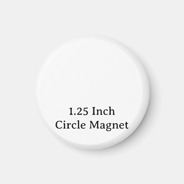 Create Your Personalised 1.25" Circle  Magnet (Front)