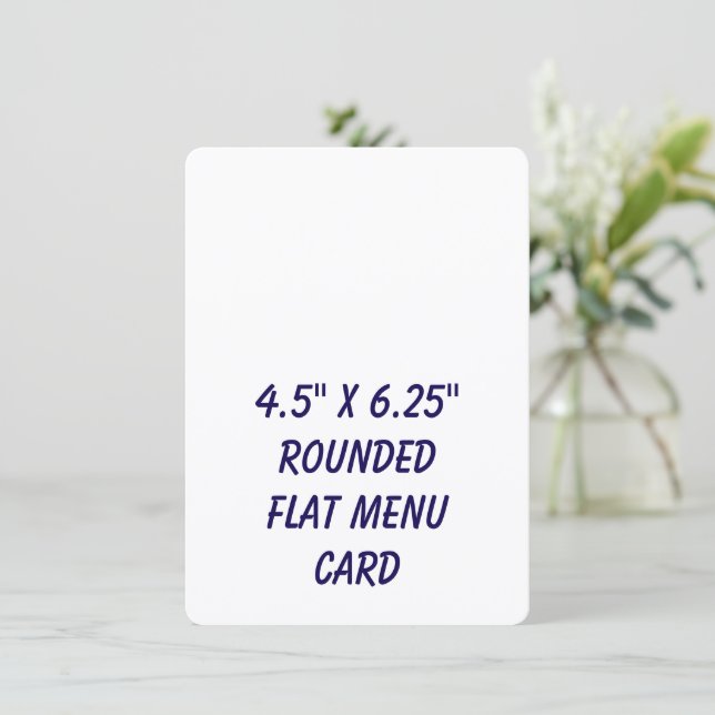 Create Your Personalised 4.5" x 6.25" Rounded Flat Menu (Standing Front)