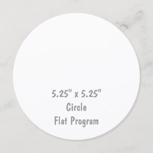 Create Your Personalised 5.25"x5.25" Circle Flat Program