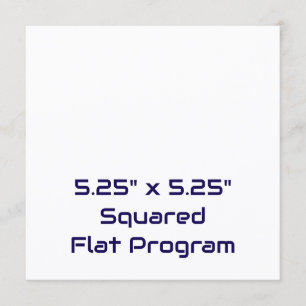 Create Your Personalised 5.25"x5.25" Squared Flat Program