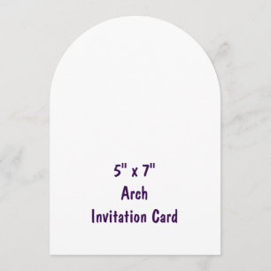Create Your Professional 5" x 7" Arch Invitation