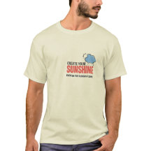 Create Your Sunshine T-Shirt – Inspirational Quote