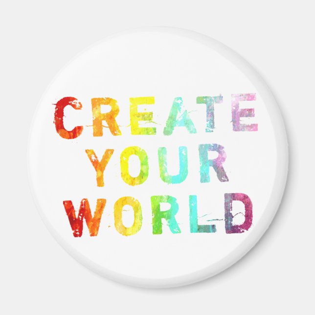 Create Your World Magnet (Front)
