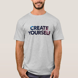 Create Yourself – Motivational Typography Design T-Shirt