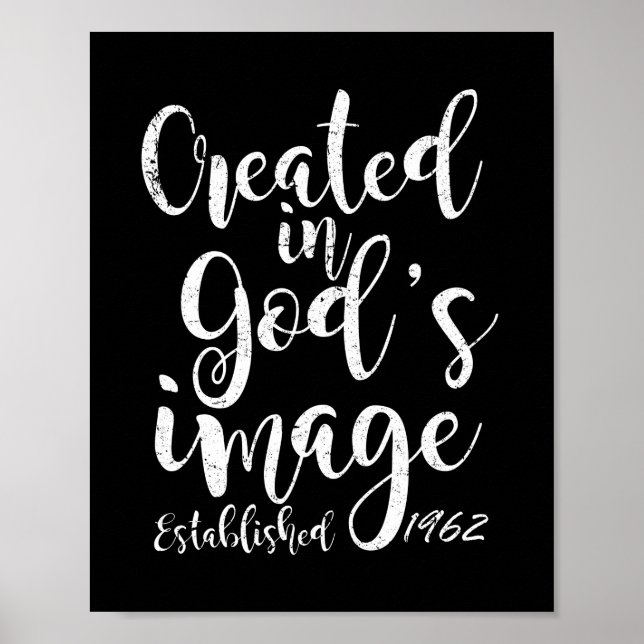 Created In God's Image 1962 60th Birthday Poster (Front)