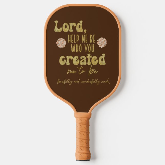 Created Me to Be Prayer  Pickleball Paddle (Front)