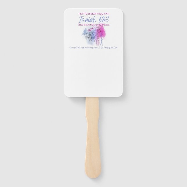 Created to be God's Crown (Isaiah 62:3) Hand Fans (Back)