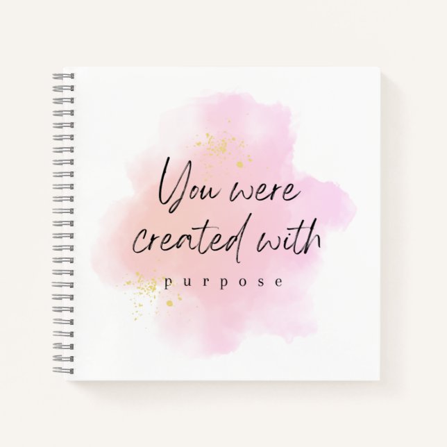 Created with Purpose, Inspirational Quote Pink Notebook (Front)
