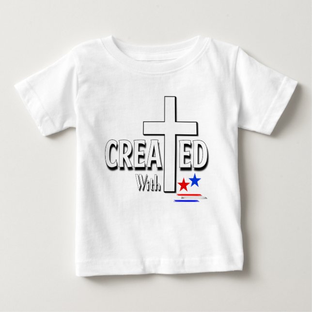 Created with the United States Happy 4th Of July Baby T-Shirt (Front)