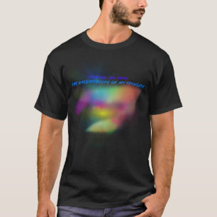 Creating Art schizophrenia T-Shirt