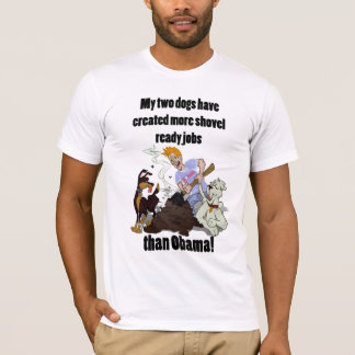 Creating Shovel Ready Jobs - NObama T-Shirt