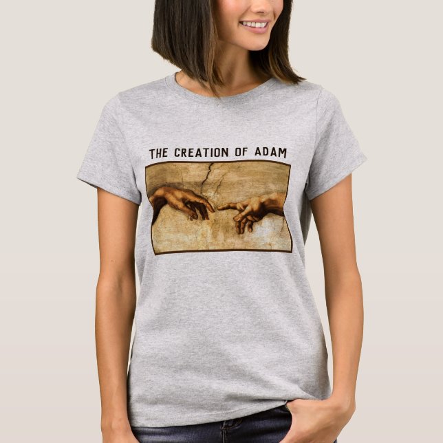 "Creation of Adam" by Michelangelo Buonarroti T-Shirt (Front)