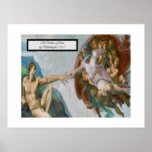 Creation of Adam by Michelangelo Poster