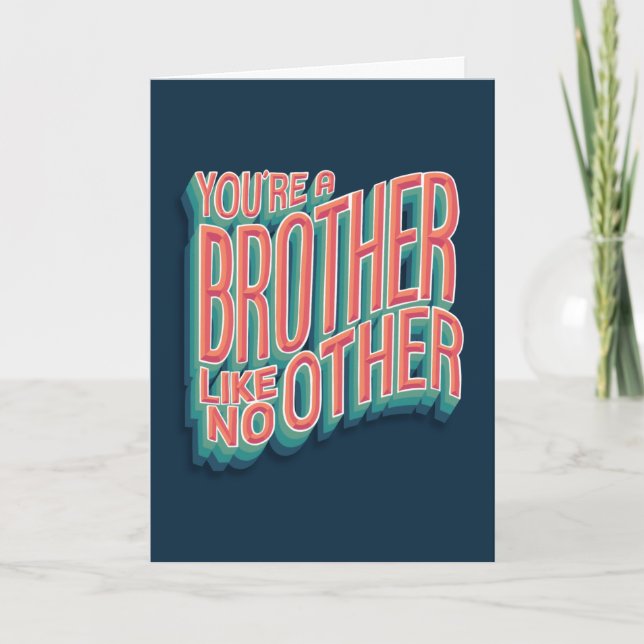 Creative 3D typography Brother Like No Other Card (Front)