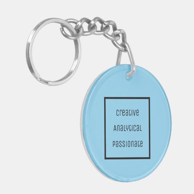 Creative, Analytical, Passionate Acrylic Keychain (Front Left)