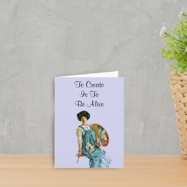 Creative Artist Note Card (Victorian artist lady holding paint pallete To Create is to be Alive pale blue notecard.)