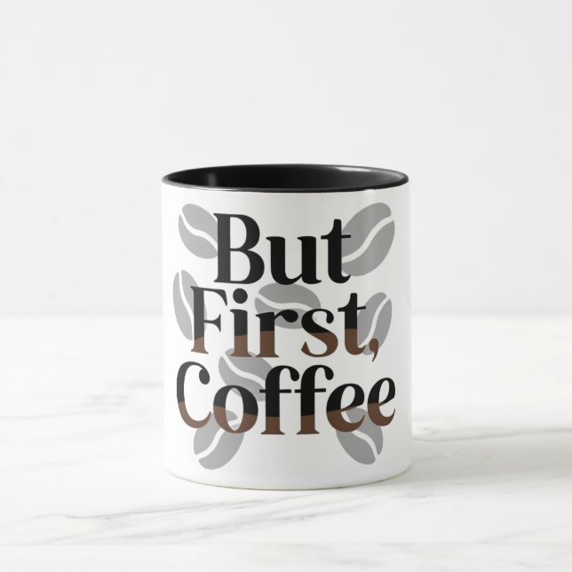 Creative "But First, Coffee" Typography Mug (Center)